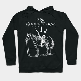 My Happy Place Horse Lover Horseback Riding Equestrian Gifts Hoodie